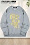 Unisex One Dad to Rule Them All Fantasy Printed Oversized Crew Neck Sweatshirt