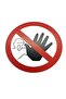 No One Else Is Allowed Warning Sign – 5 mm Dekota – Prohibition Work Safety Sign - 5