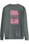 Cool Sister Club Printed Crew Neck Oversized Sweatshirt