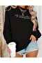 My World Is Blooming Printed Circular Neck Sweatshirt