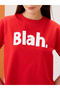 Red Slogan Print Round Neck Boxy Fit T-Shirt - 4