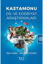 Kastamonu - Studies in Language and Literature -I- Zeki Gürel - 4