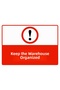 Depoda Düzeni Koru Isg Warning Sign Pvc A3 30X42 cm