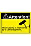 Attention! This Building Is under Surveillance by Camera System Isg Warning Sign Pvc A3 30X42 cm