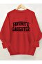 Unisex Favorite Daughter Printed Thick Fabric Soft Crew Neck Sweatshirt