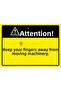 Attention! Protect Your Fingers from Working Machines Isg Warning Sign Pvc A5 15X21 cm