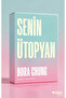 Senin Ütopyan