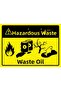 Hazardous Waste - Waste Oil Isg Warning Sign Pvc A3 30X42 cm