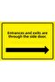 Entrances and Exits Are Made through the Side Door Isg Warning Sign Pvc A5 15X21 cm