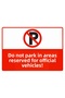 Official Vehicles Only, Do Not Park! Isg Warning Sign Pvc A4 21X30 cm