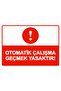 Automatic Operation Is Prohibited! Isg Warning Sign Pvc A5 15X21 cm