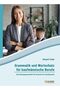Grammar and Vocabulary for Business Professions