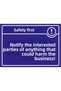 Safety at Work Inform Everyone of Anything That Could Harm the Business Isg Warning Sign Pvc A5 15X21 cm
