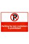 Customers Are Not Allowed to Park Their Private Vehicles! Isg Warning Sign Pvc A3 30X42 cm