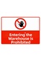 Entry to the Warehouse Is Prohibited Isg Warning Sign Pvc A3 30X42 cm