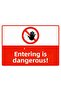 Entering Is Dangerous Isg Warning Sign Pvc A3 30X42 cm