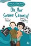 2Nd and 3Rd Grade Kardeş Karşıtlığı Kulübü İyilik Bir Pusula Renklerimin Sırrı What We Do Is Solve Every Problem - 5