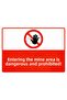 Entering the Mine Site Is Dangerous and Prohibited Isg Warning Sign Pvc A3 30X42 cm