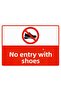 لافتة تحذيرية من مادة PVC مقاس A4 21x30 سم بعبارة 'لا دخول للأحذية'
