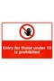 Entry Prohibited for Persons under 18 Isg Warning Sign Pvc A3 30X42 cm