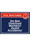 Don'T Worry about Work Safety Employees! Accidents! That's What They'Re Caused By! Isg Warning Sign Pvc A4 21X30 cm