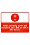 When Machine Is Off Exhaust the Air Remaining in the Hose Isg Warning Sign Pvc A3 30X42 cm
