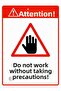 Attention! Don'T Work Without Taking Measures! Isg Warning Sign Pvc A5 15X21 cm