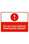 Damper, Don'T Move Without Lowering! Isg Warning Sign Pvc A3 30X42 cm