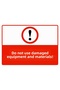 Faulty Team and Material Handling Isg Warning Sign Pvc A5 15X21 cm