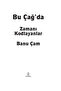 Bu Çağ’da: Zamanı Kodlayanlar - 3