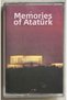 Memories from Atatürk Cassette