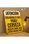 1pc 8"x8" 2D Flat Vintage Metal Aluminum Sign - Spanish Beer "Never Alone" Humor Art, Dec - 6