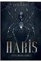 Haris / Hardcover / Sanem Özel (Steal Or Kıss Serisi 1)