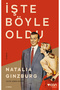 İşte Böyle Oldu