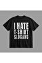 تي شيرت I Hate Slogans قصة فضفاضة - 4