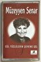 Müzeyyen Senar Rose Come to the Peppy of Faces Cassette