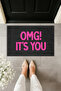 طباعة رقمية حديثة - OMG IT'S YOU - سجادة أمام الباب
