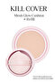 Clio Kill Cover Mesh Glow Cushion - Intense Moisture, Shine, Refill Spf50+Pa++++ (Set of 2 Lingerie) - 2