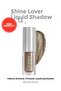 Intensely Shimmering, Prismatic Liquid Eyeshadow Shine Lover Liquid Shadow 08 Green Shimmer