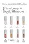 Intensely Shimmering, Prismatic Liquid Eyeshadow Shine Lover Liquid Shadow 07 Pink Shimmer - 4