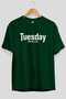 Tuesday Front Printed Green Oversize T-Shirt Men Women Cotton Crew Neck T-Shirt