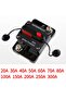 CB-5 40A 30A-300A Circuit Breaker 12V - 48V DC 12 Volt Circuit Breaker Inline with Manual Reset Wate