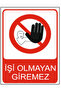 No Entry if Not Employed Dekota Printing – 3 mm Forex Warning Sign 25 cm × 35cm