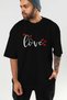 Love (3) Front Printed Black Oversize T-Shirt Men Women Cotton Crew Neck T-Shirt - 7