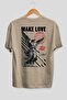 Make Love Back Printed Beige Oversize T-Shirt Men Women Cotton Crew Neck T-Shirt