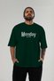 Monday Front Printed Green Oversize T-Shirt Men's Women's Cotton Crew Neck T-Shirt - 5