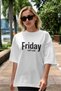 Friday Front Printed White Oversize T-Shirt Men Women Cotton Crew Neck T-Shirt - 5