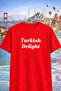 Turkish Delight Printed T-Shirt T-Shirt Oversize 100% Cotton Comfortable Casual Soft