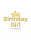 Gold Birthday Girl Cake Front Plexi Sign - 3