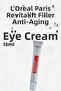 Loreal Paris Revitalift Filler Anti-Aging Eye Cream 15 ml
